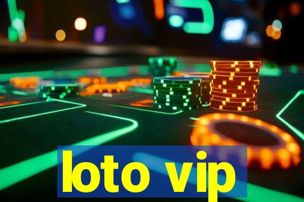 loto vip